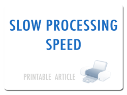 slow processing speed article for physicians